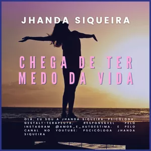 E-book de auto ajuda escrito por uma psicologa chamado '' Chega de ter medo da vida ''